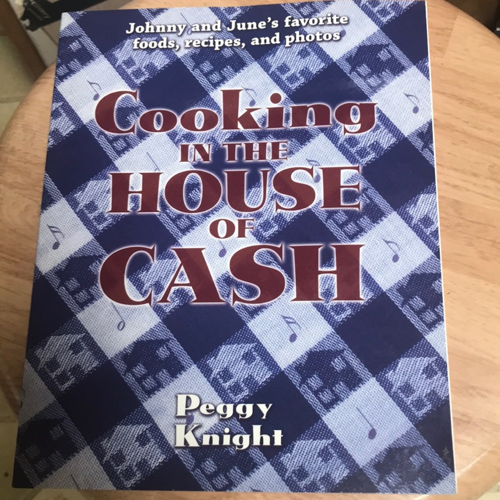 Cooking in the House of Cash Cookbook